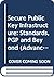 Secure Public Key Infrastructure: Standards, PGP and Beyond