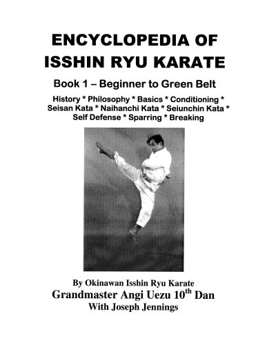 Encyclopedia of Isshin Ryu Karate - Book 1 (Spiral-bound)