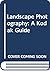 Landscape Photography: A Ko...