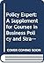 Policy Expert: A Supplement for Courses in Business Policy and Strategic Management