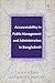 Accountability in Public Management and Administration in Bangladesh