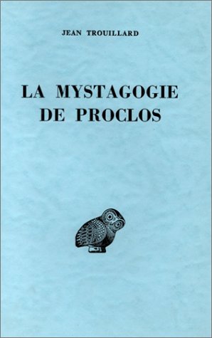 La Mystagogie de Proclos (Paperback)