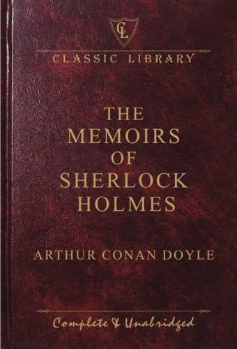 Memoirs of Sherlock Holmes
