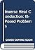 Inverse Heat Conduction: Ill-Posed Problems