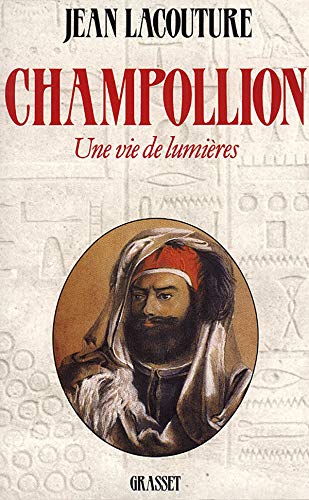 Champollion, une vie de lumières (Paperback)