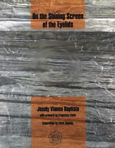 On the Shining Screen of the Eyelids (Paperback)