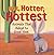Hot, Hotter, Hottest: Animals That Adapt to Great Heat (Animal Extremes)