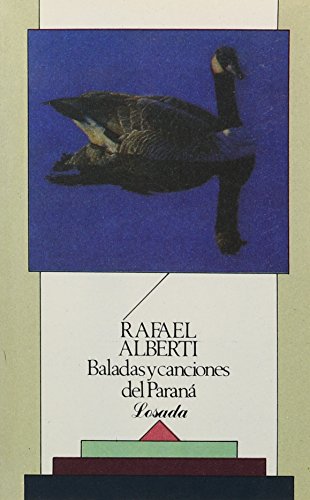 Baladas y Canciones del Parana (Spanish Edition)