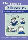 The Heart Masters Blue Book: A Programme for the Promotion of Emotional Intelligence and Resilience for School Children Aged 5 to 8 (Lucky Duck Books)