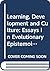 Learning, Development, and Culture: Essays in Evolutionary Epistemology