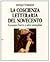 La coscienza letteraria del Novecento: Gozzano, Svevo ed altri esemplari (Saggi) (Italian Edition)