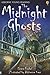 The Midnight Ghosts (Young Reading Series)