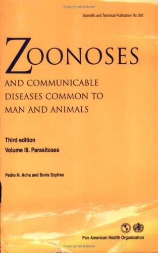 Zoonoses and Communicable Diseases Common to Man and Animals (Pan American Health Organization)
