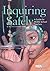 Inquiring Safely: A Guide for Middle School Teachers
