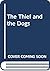 The Thief and the Dogs by Naguib Mahfouz