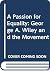 A Passion for Equality: Geo...