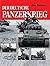 Der deutsche Panzerkrieg 1939-1945.