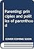 Parenting: principles and politics of parenthood