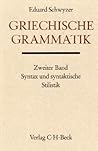 Handbuch der Altertumswissenschaft 1/2, Griechische Grammatik
