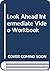 Look Ahead (LOAH), Intermediate, Video Workbook