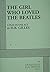 The Girl Who Loved The Beatles