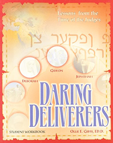 Daring Deliverers : Lessons on Leadership from the Book of Judges (Paperback)