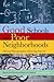 Good Schools in Poor Neighborhoods: Defying Demographics, Achieving Success (Urban Institute Press)