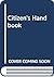 Citizen's Handbook by T.J. Stiles