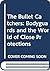 The Bullet Catchers by Tony Geraghty