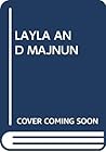Layla and Majnun