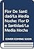 Flor De Santidad/La Media Noche: Flor De Santidad/La Media Noche