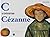 c comme cezanne