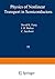 Physics of Nonlinear Transport in Semiconductors (NATO Science Series B:, 52)