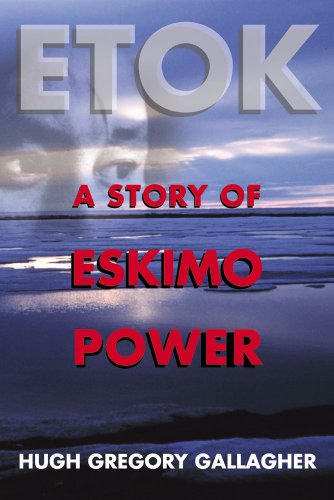 Etok: A Story of Eskimo Power (Paperback)