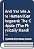 And Yet We Are Human/Kierkegaard: The Cripple (The Physically Handicapped in Society Series)