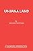 Umjana Land: A Play