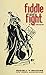 Fiddle and Fight
