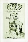 A Valentine To Frank O'Hara A Valentine To Frank O'Hara