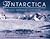 Antarctica: The Last Unspoiled Continent