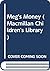 Meg's Money (Macmillan Children's Library)