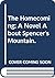 The Homecoming; A Novel About Spencer's Mountain. by Earl Hamner Jr.