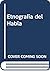 Etnografia del Habla (Spanish Edition)