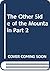 The Other Side of the Mountain Part 2