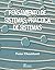 Pensamiento de sistemas, práctica de sistemas