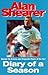 Diary of a Season by Alan Shearer