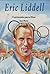 Eric Liddell: Corriendo para Dios (Spanish Edition)