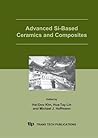 Advanced Si-based Ceramics And Composites: Proceedings of the International Symposium on New Frontier of Advanced Si-Based Ceramics and Composites ... Korea, June 20- (Key Engineering Materials) Advanced Si-based Ceramics And Composites: Proceedings of the International Symposium on New Frontier of Advanced Si-Based Ceramics and Composites ... Korea, June 20- (Key Engineering Materials)