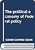 The political economy of Federal policy by Robert H. Haveman