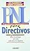 PNL para directivos by Ian McDermott