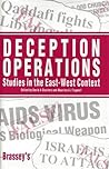 Deception Operations: Studies in the East-West Context